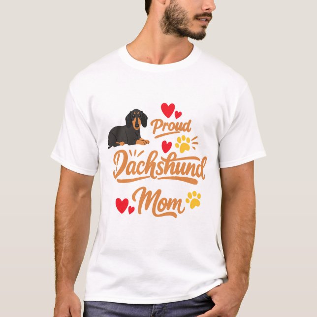 Camiseta Orgulhosa Mãe de Dachshund Presente de Cachorro Wi (Frente)