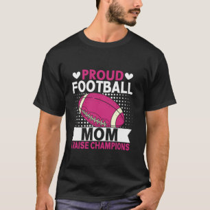 Camiseta Orgulhosa Mãe de Futebolista Eu Crio Campeões Mãe