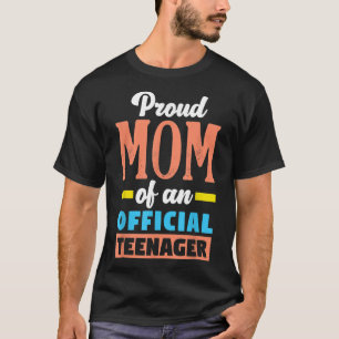 Camiseta Orgulhosa Mãe De Um Adolescente Oficial 13 Anivers