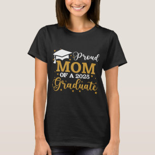 Camiseta Orgulhosa Mãe De Um Graduado Em 2025 Turma De 2025