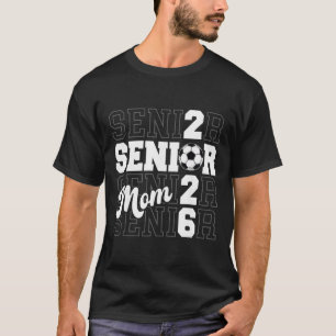 Camiseta Orgulhosa Mãe De Um Graduado Senior De Futebol Cl