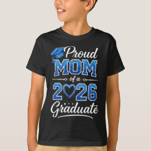 Camiseta Orgulhosa Mãe De Um Graduando Da Turma De 2026 Gra