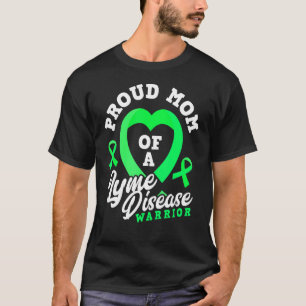 Camiseta Orgulhosa Mãe De Um Guerreiro Da Doença De Lyme Fi