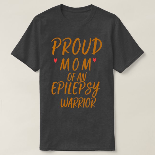 Camiseta orgulhosa mãe de um guerreiro da epilepsia (Frente do Design)