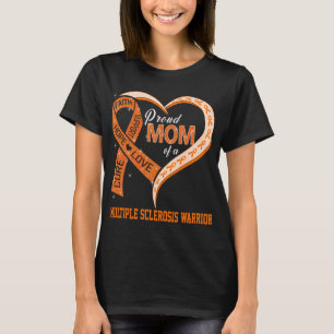 Camiseta Orgulhosa Mãe De Um Guerreiro De Esclerose Múltipl