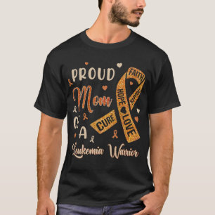 Camiseta Orgulhosa Mãe De Um Guerreiro De Leucemia Aw