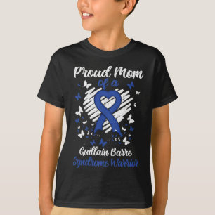 Camiseta Orgulhosa Mãe De Um Guerreiro De Síndrome Guillain