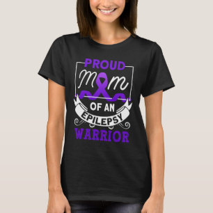 Camiseta Orgulhosa Mãe De Um Guerreiro Epiléptico Awarenes 