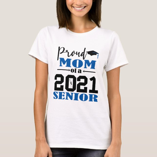 Camiseta Orgulhosa Mãe de um Mais velho de 2021 (Frente)