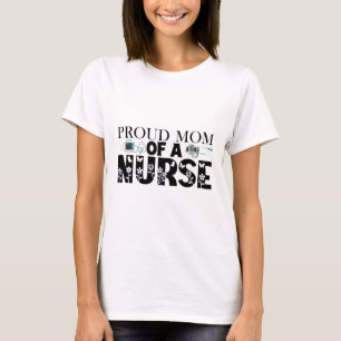 Camiseta Orgulhosa Mãe De Uma Enfermeira
