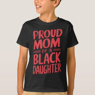Camiseta Orgulhosa Mãe De Uma Filha De Cinturão Negro 10