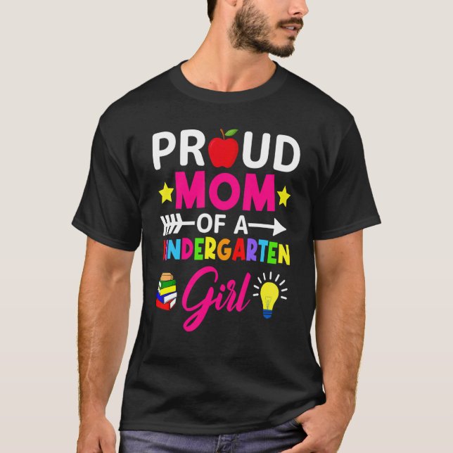 Camiseta Orgulhosa Mãe De Uma Garota Do Jardim De Infância  (Frente)