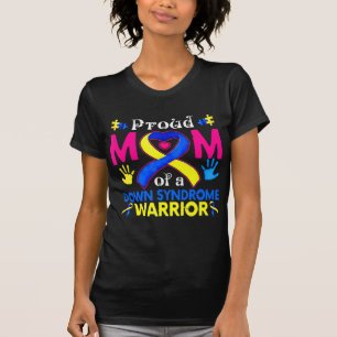 Camiseta Orgulhosa Mãe De Uma Síndrome De Baixo Uma Fama De
