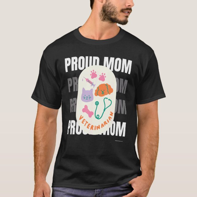 Camiseta Orgulhosa Mãe Dia de as mães Veterinária M (Frente)