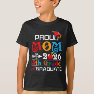Camiseta Orgulhosa Mãe do Graduado da 5ª Série de 2026 Dia