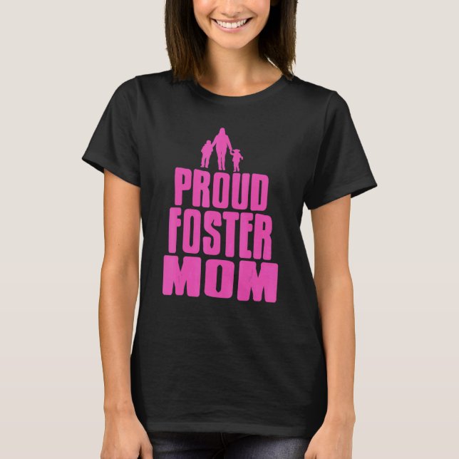 Camiseta Orgulhosa Mãe Legal do Foster Presente (Frente)