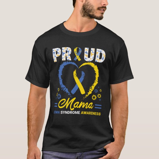 Camiseta Orgulhosa Mãe Síndrome de Down, Conscientização da (Frente)