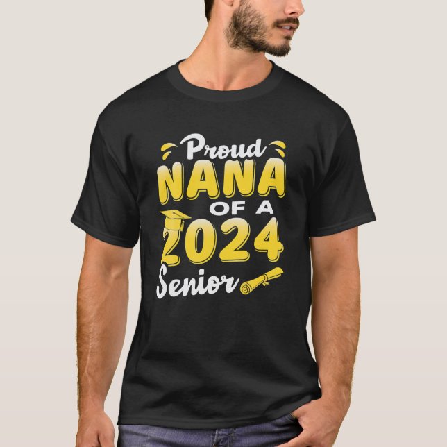 Camiseta Orgulhosa Nana De Uma Graduação Engraçada Com Mais (Frente)
