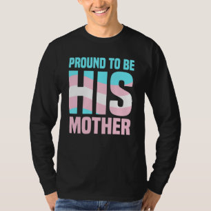 Camiseta Orgulhosa Por Ser Sua Mãe Transexual Lgbt Mamãe Tr