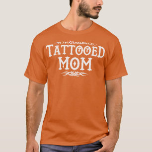 Camiseta Orgulhosa Que Tatuou A Mamãe Tocou O Presente Da M