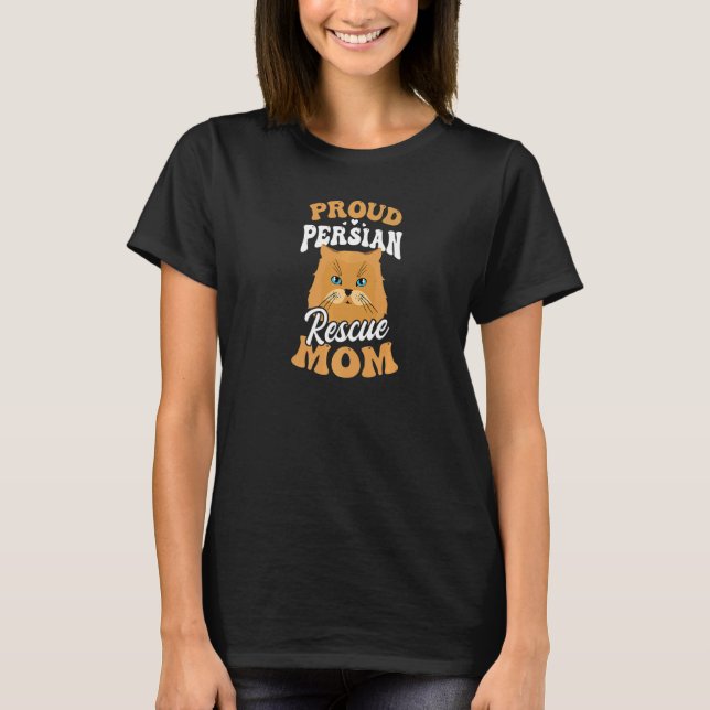 Camiseta Orgulhosa Resgate Persa Mãe Gato Persa (Frente)