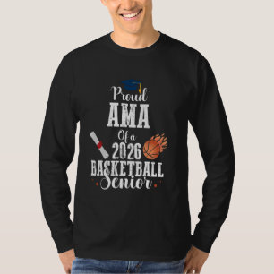 Camiseta Orgulhoso AMA da Turma de Formatura de Basquete de