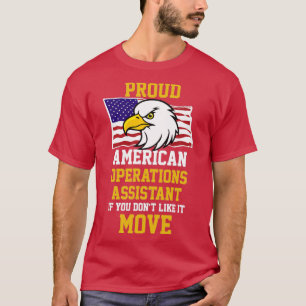 Camiseta Orgulhoso Assistente De Operações Americanas Se Vo