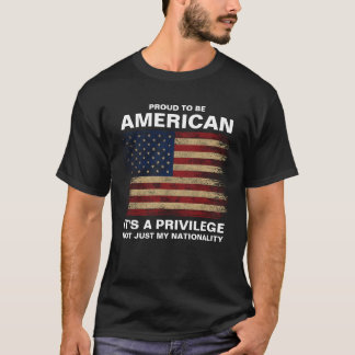 Camiseta Orgulhoso de ser americano, é um privilégio