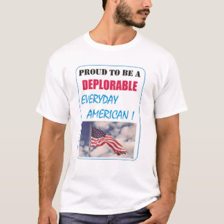 CAMISETA ORGULHOSO DE SER UM AMERICANO DEPLORÁVEL