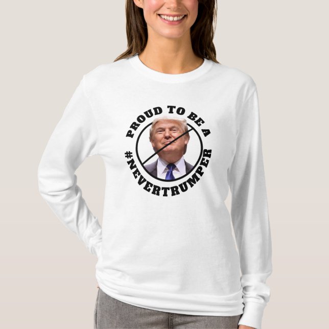 Camiseta Orgulhoso de ser um Nunca Trumper Anti Donald Trum (Frente)