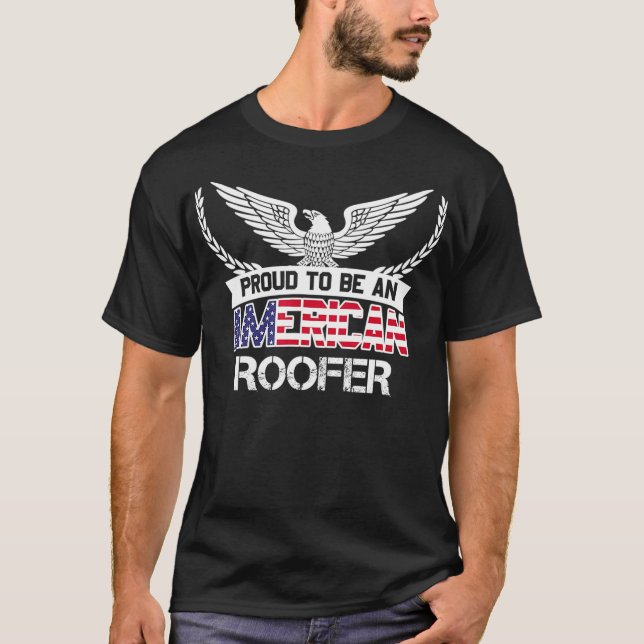 Camiseta Orgulhoso De Ser Um Roofer Americano  (Frente)