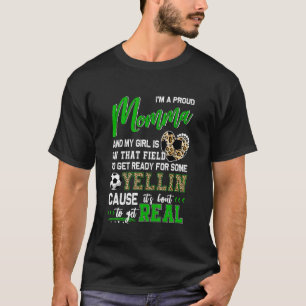 Camiseta Orgulhoso Futebol Momma Soccer Combinação Familiar