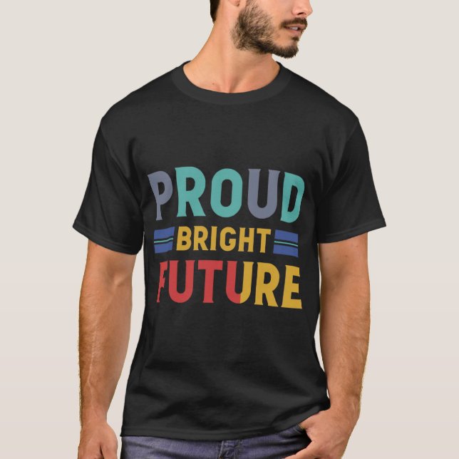 Camiseta Orgulhoso Futuro Brilhante Nação" (Frente)