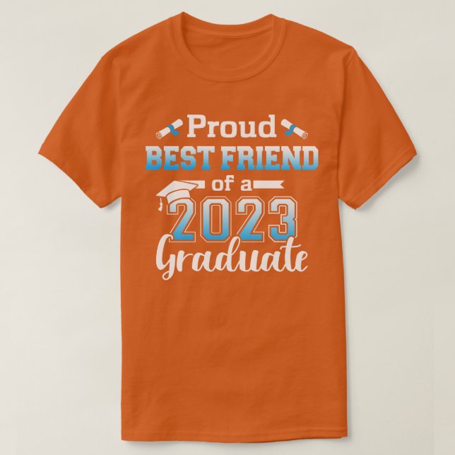 Camiseta Orgulhoso melhor amigo de uma classe de graduação  (Frente do Design)