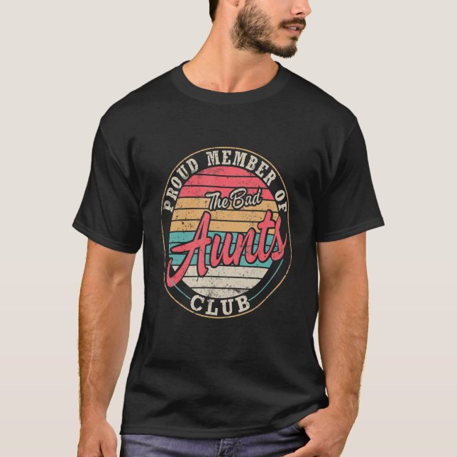 Camiseta Orgulhoso Membro Do Clube Das Más Tias Feliz Tio N (Frente)