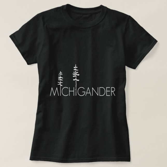 Camiseta Orgulhoso Michigander, Michigan Up North Pine Tree (Frente do Design)