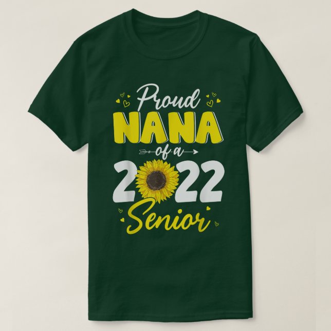 Camiseta Orgulhoso Nana de um Formando de 2022, Sunflow (Frente do Design)