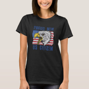 Camiseta Orgulhoso Novo Cidadão dos EUA Cidadania Novo Cida