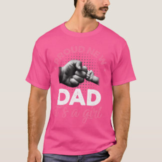 Camiseta Orgulhoso Novo Pai É Uma Menina Promovido Papai fa