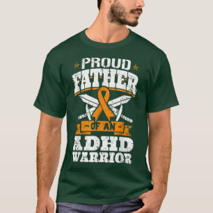 Camiseta Orgulhoso Padre de Um Défice de Atenção do Guerrei