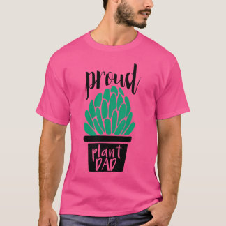Camiseta Orgulhoso Pai de Planta  Jardinagem e Suculenta