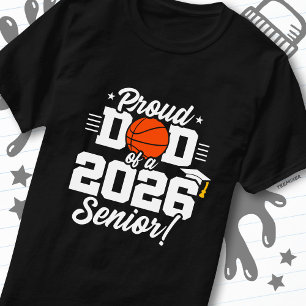 Camiseta Orgulhoso Pai de uma Formatura de Basquete de 2026