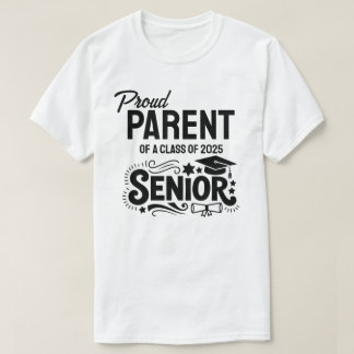 Camiseta Orgulhoso Pai/Mãe de um Formando da Turma de 2025