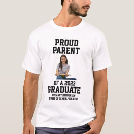 Camiseta Orgulhoso Pai/Mãe de um Graduado de 2023