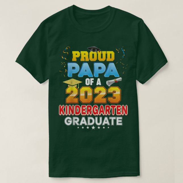 Camiseta Orgulhoso Papa De Formando De Jardim De Infância D (Frente do Design)