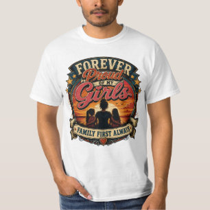 Camiseta Orgulhoso Para Sempre das Minhas Meninas Família P