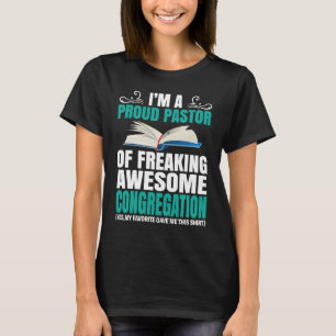 Camiseta Orgulhoso Pastor assustador Sermona de Congregação
