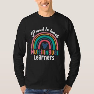 Camiseta Orgulhoso por Ensinar Aprendizes Multilíngues Ensi