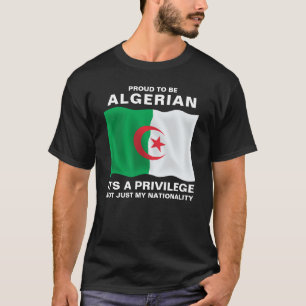 Camiseta Orgulhoso por ser argelino, é um privilégio