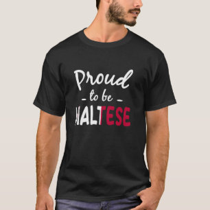 Camiseta Orgulhoso por Ser Bandeira Maltesa Patrimônio Malt